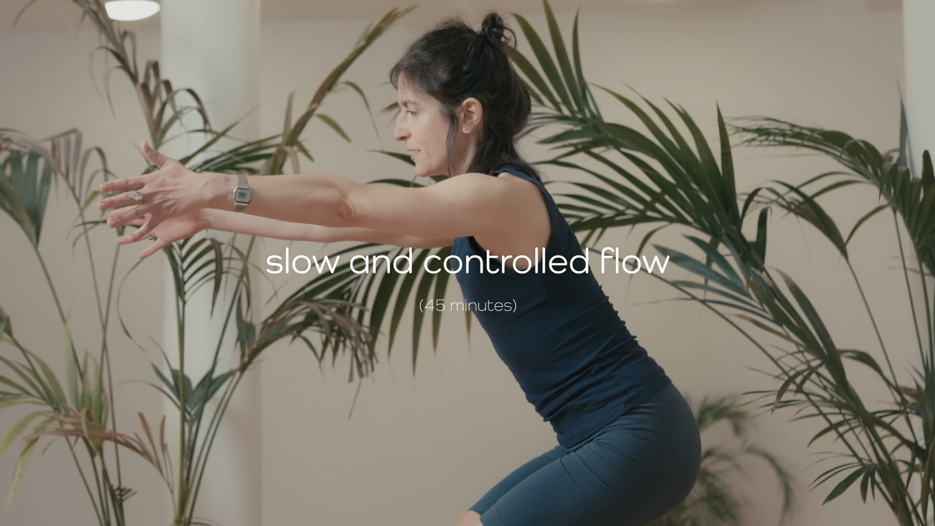 Slow and Controlled Flow – 45 mins