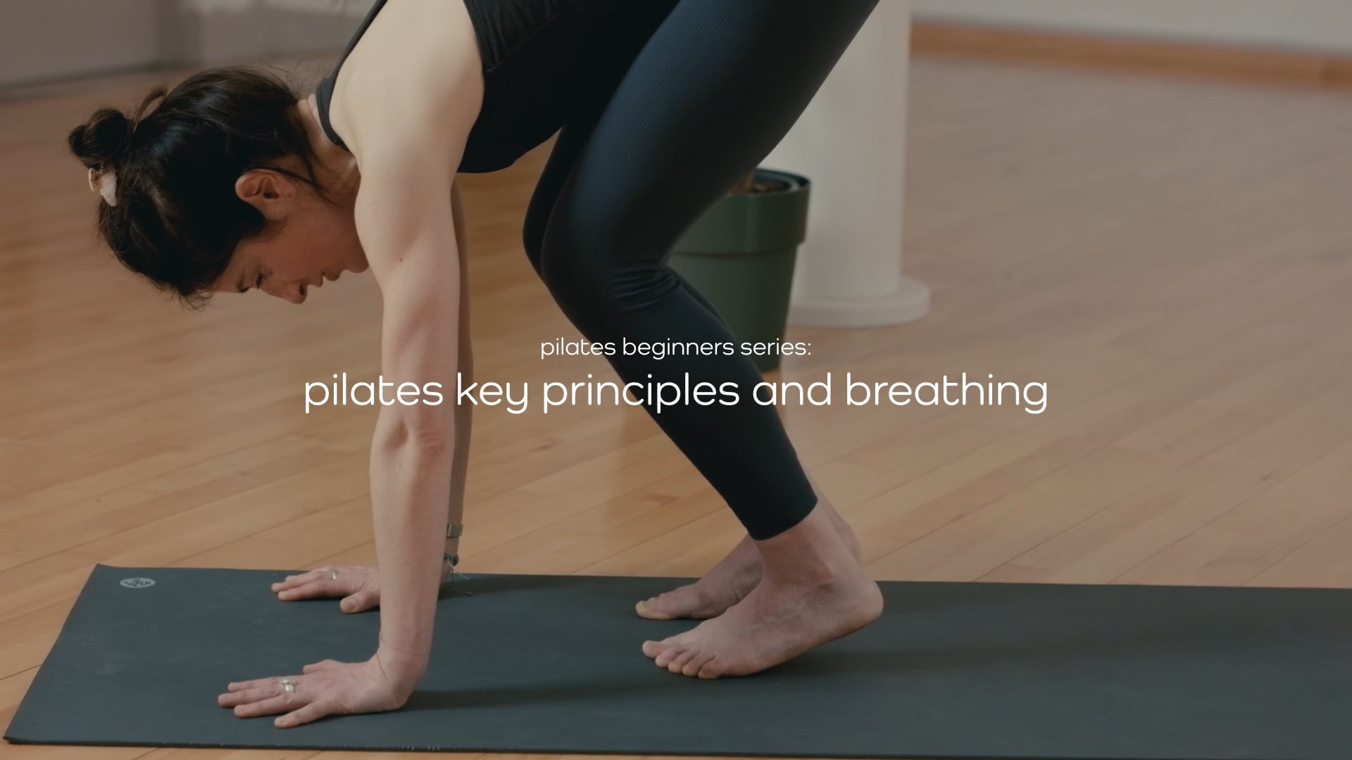 Pilates Beginners Course – Part 1 : Pilates Key Principles and Breathing – 30 mins