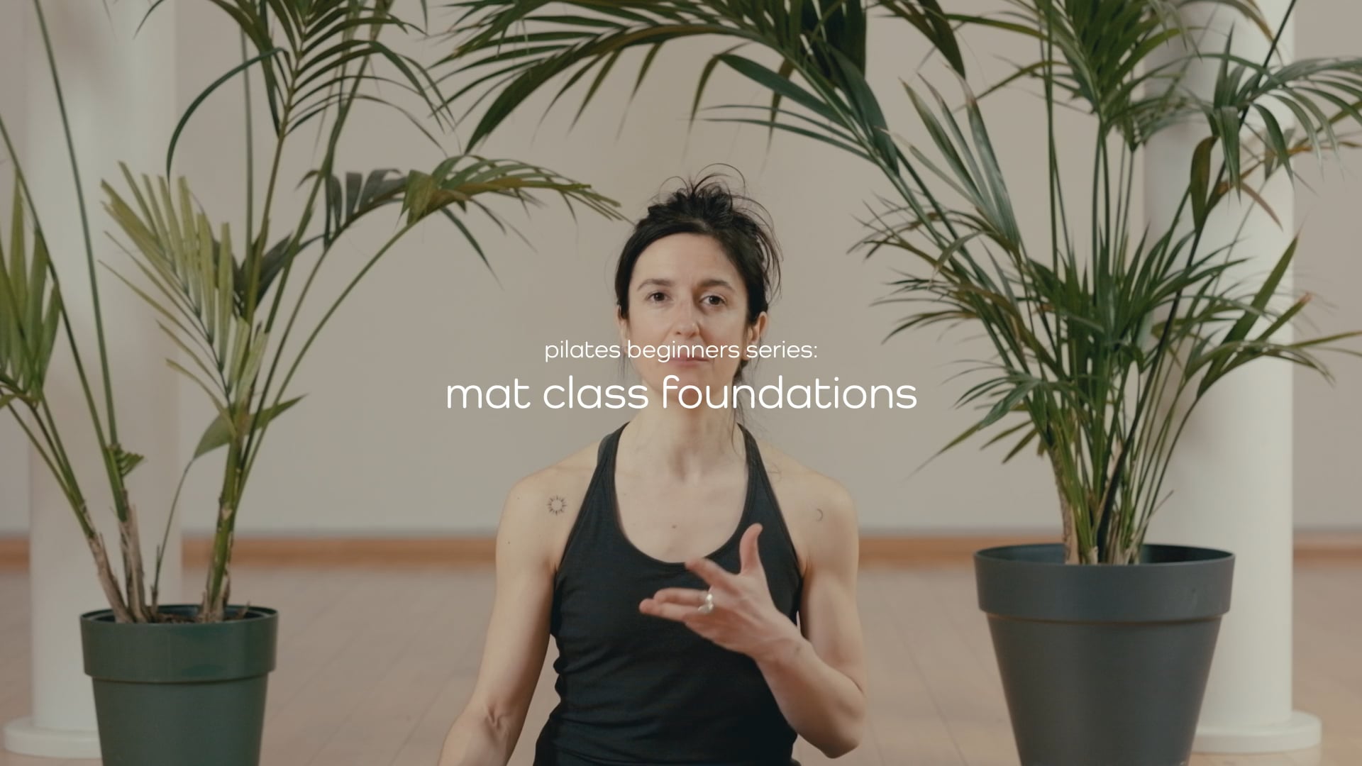 Pilates Beginners Course – Part 3 :  Foundations for a Mat Class – 30 mins