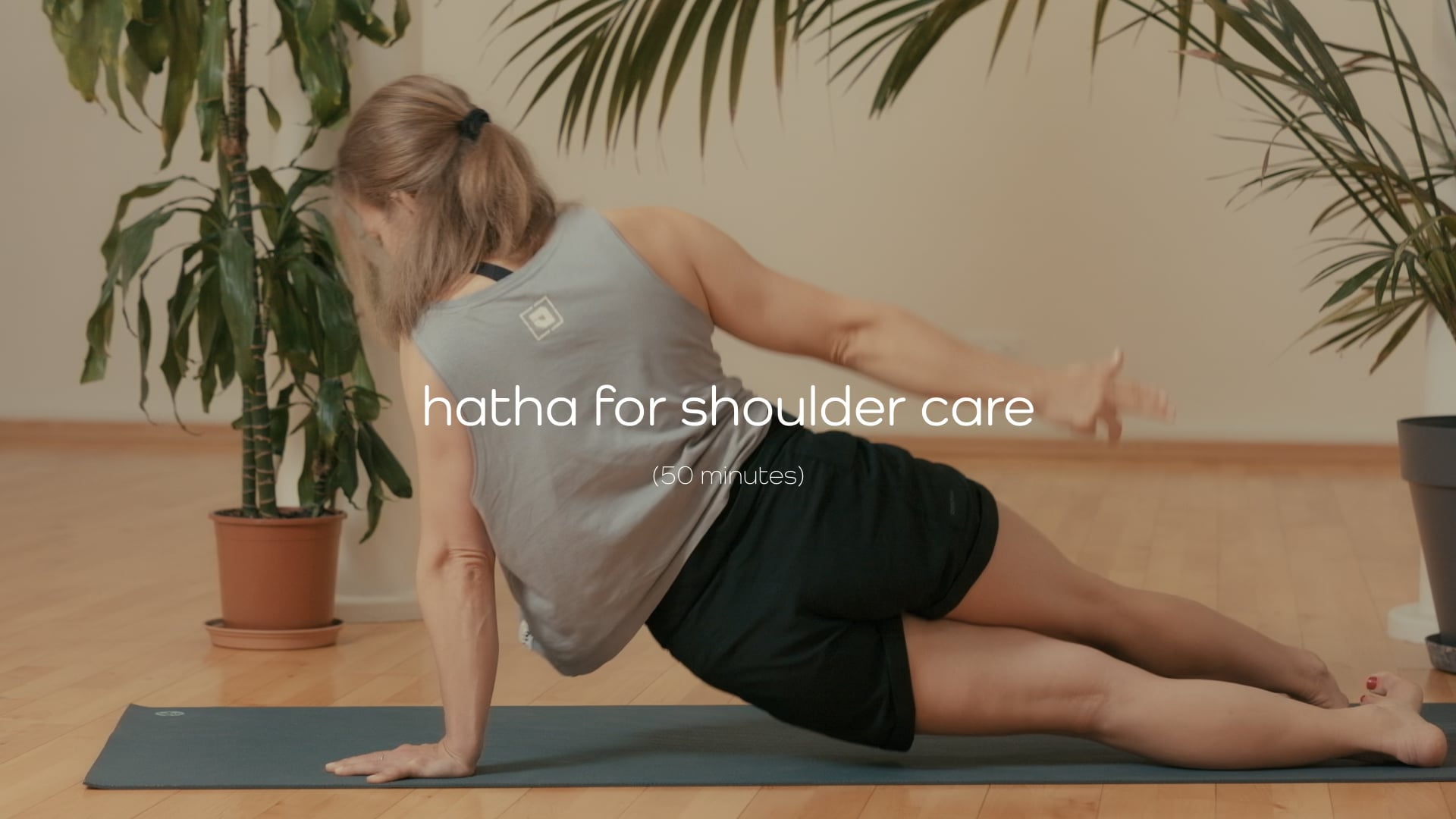Hatha for Shoulder Care – 60 mins