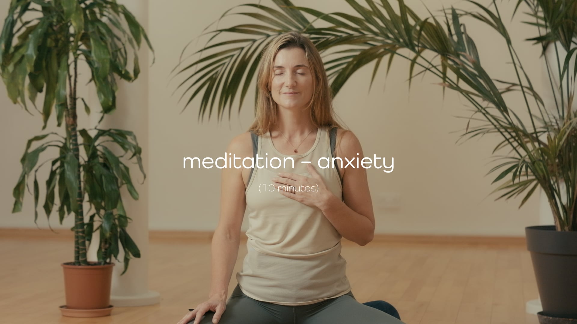Meditation for Anxiety – 10 mins