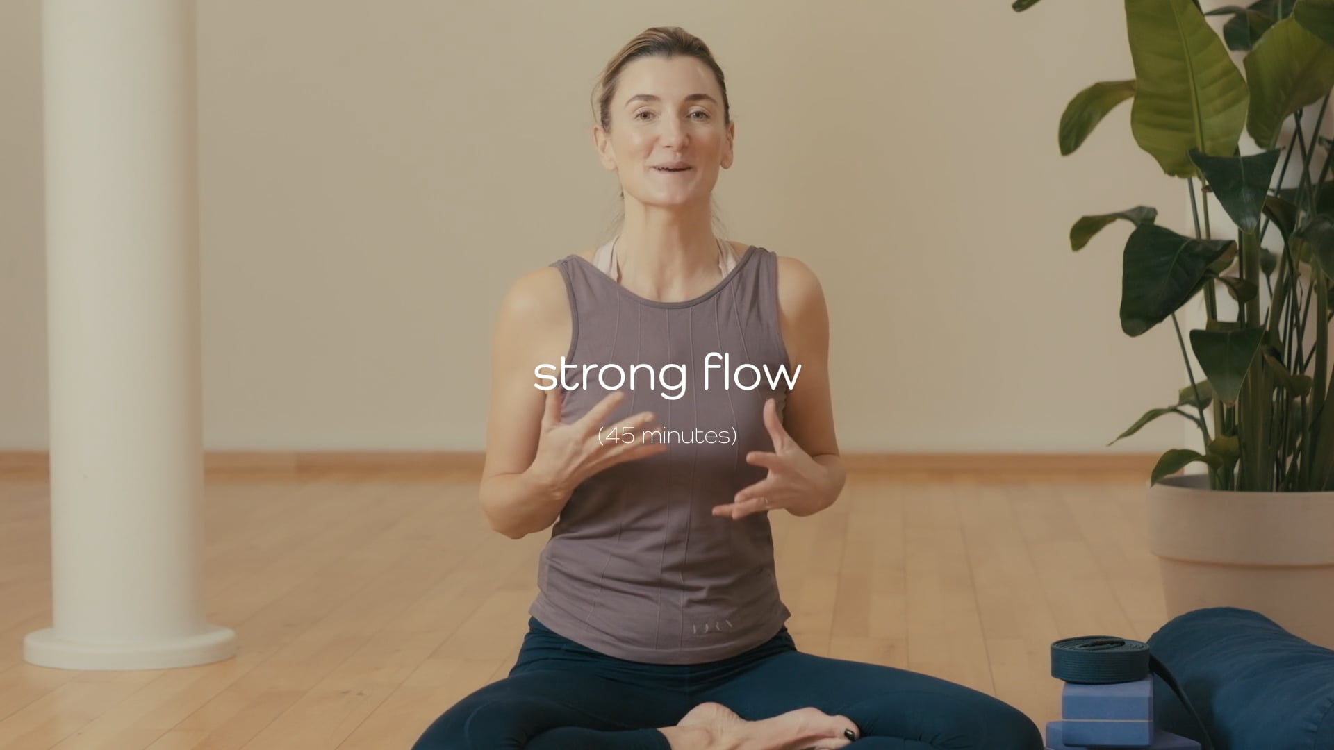 Strong Flow – 45 mins